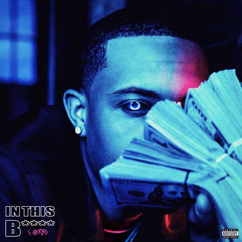 G Herbo - In This Bitch